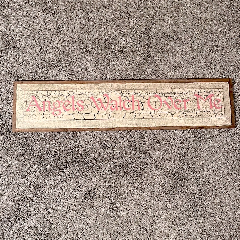 Handcrafted Weathered Wooden Sign - Angels Watch Over Me